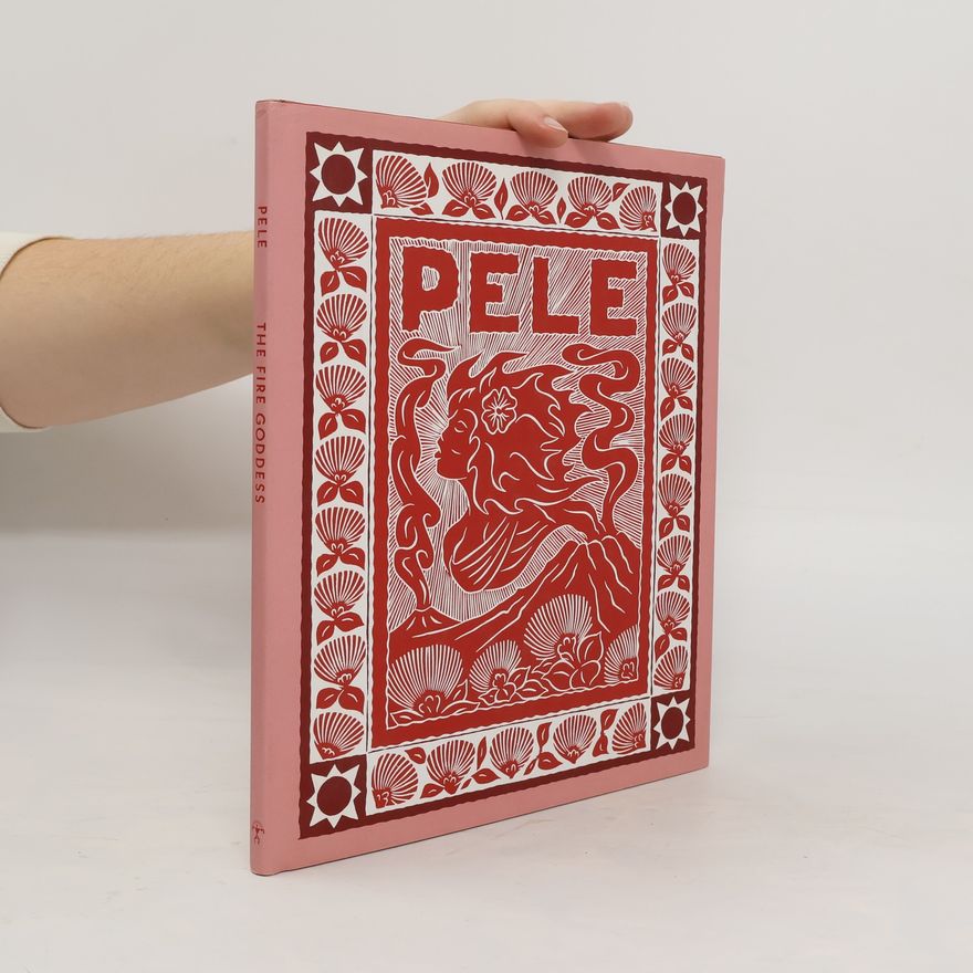 Dietrich Varez Pele, the fire goddess