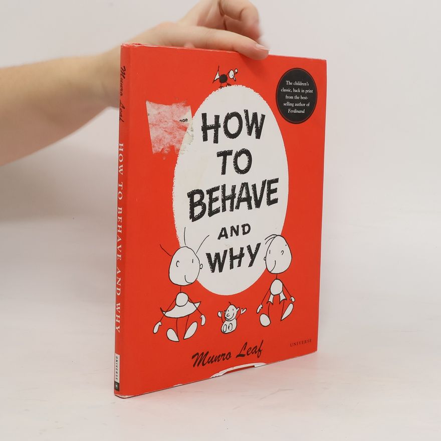 Munro Leaf How to Behave and Why