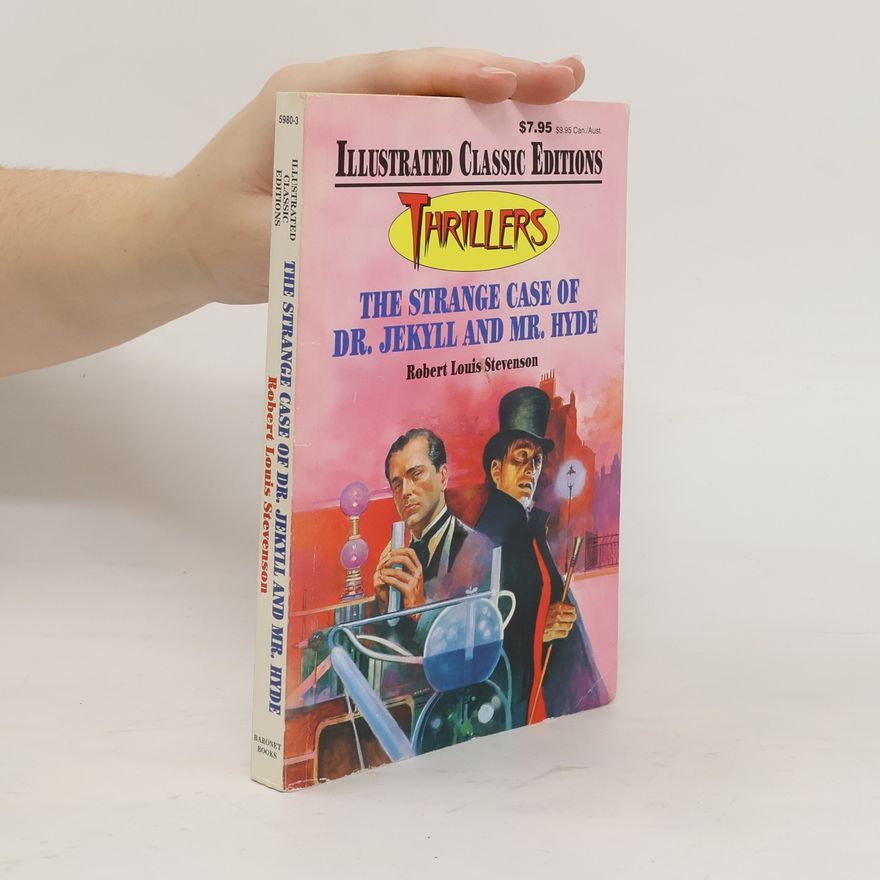 Robert Louis Stevenson The Strange Case of Dr. Jekyll and Mr. Hyde