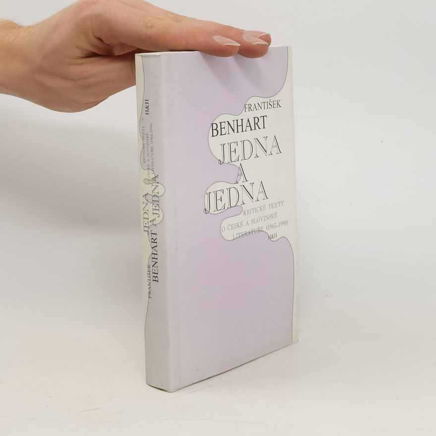 Jan Suk Jedna a jedna: Kritické texty o české a slovinské literatuře (1963-1998)