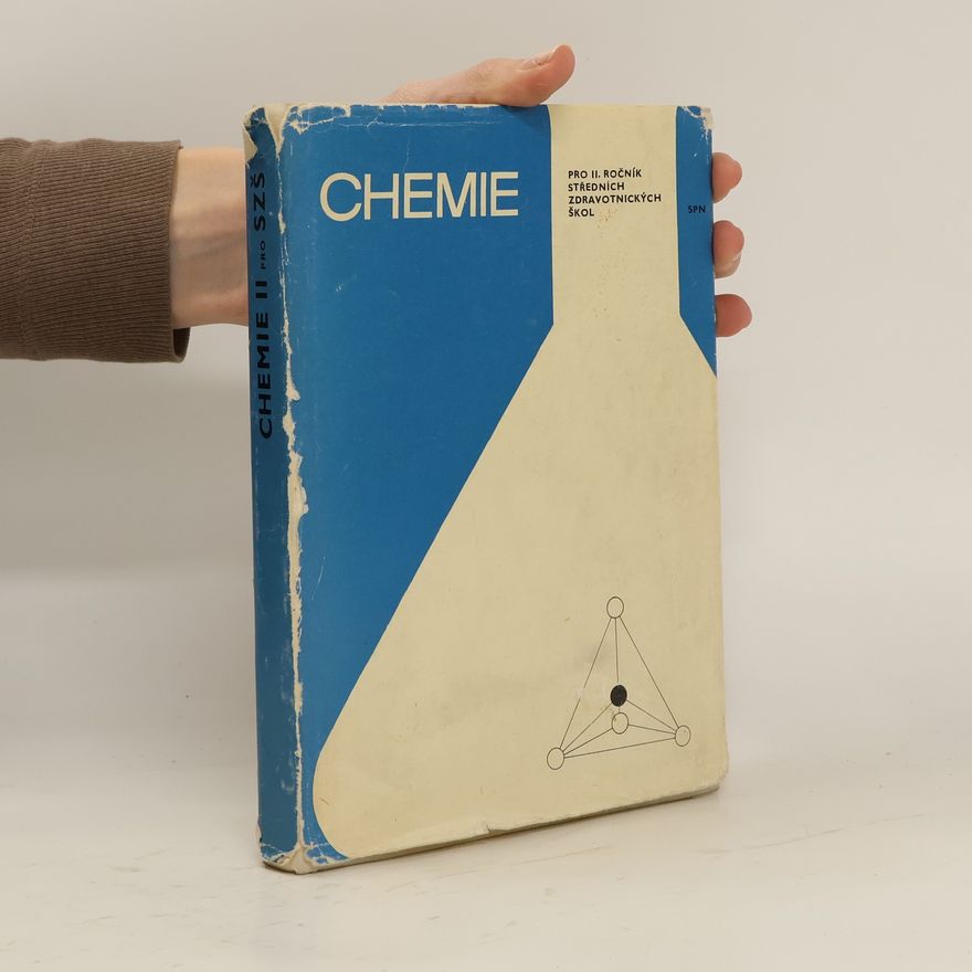 Collectif d'auteurs Chemie pro II. ročník středních zdravotnických škol