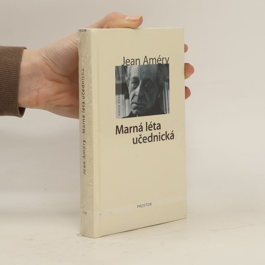 Jean Améry Marná léta učednická