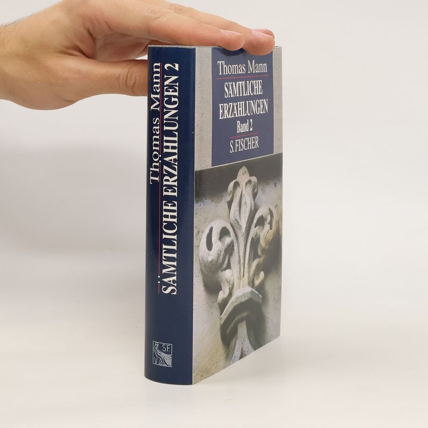 Thomas Mann Sämtliche Erzählungen 2
