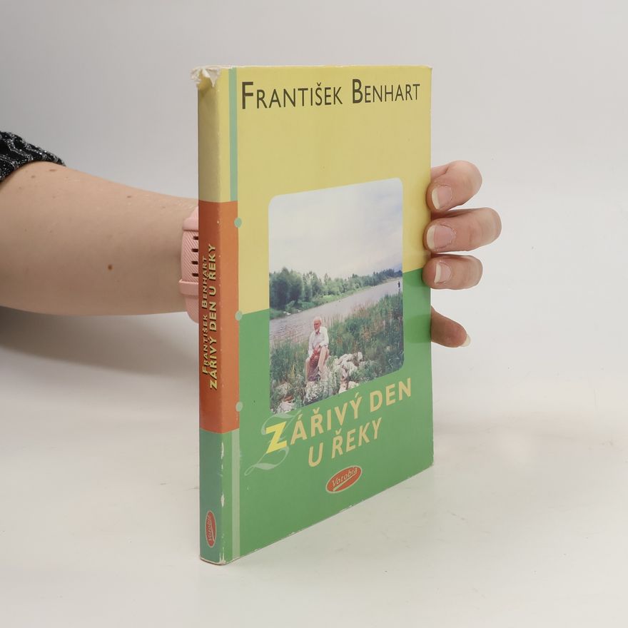 František Benhart Zářivý den u řeky
