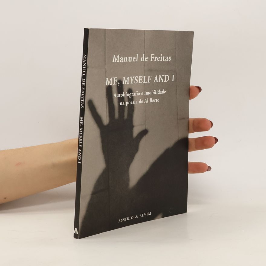 Manuel de Freitas Me, myself and I