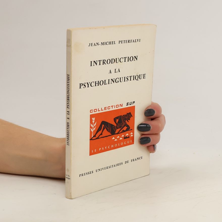 Jean Michel Peterfalvi Introduction a la psycholinguistique