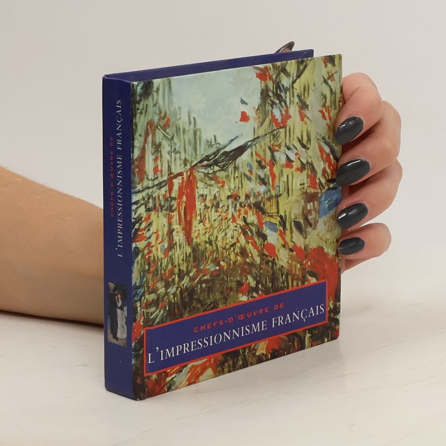 Diane Kelder Chefs-d'oeuvre de l'impressionnisme français