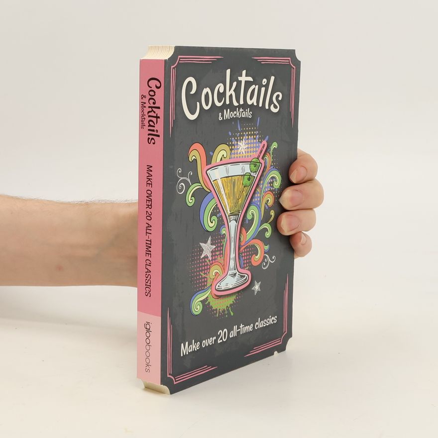 Kolektiv autorů Coctails & Mocktails