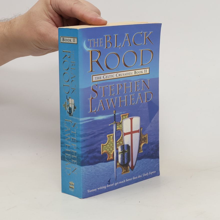Stephen Lawhead The Black Rood