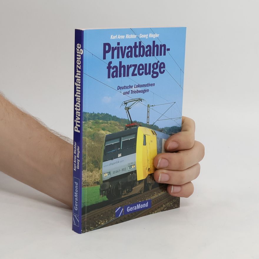 Karl Arne Richter Privatbahnfahrzeuge