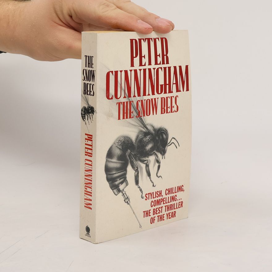 Peter Cunningham The Snow Bees