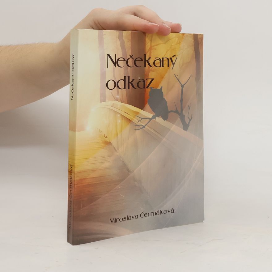 Miroslava Čermáková Nečekaný odkaz