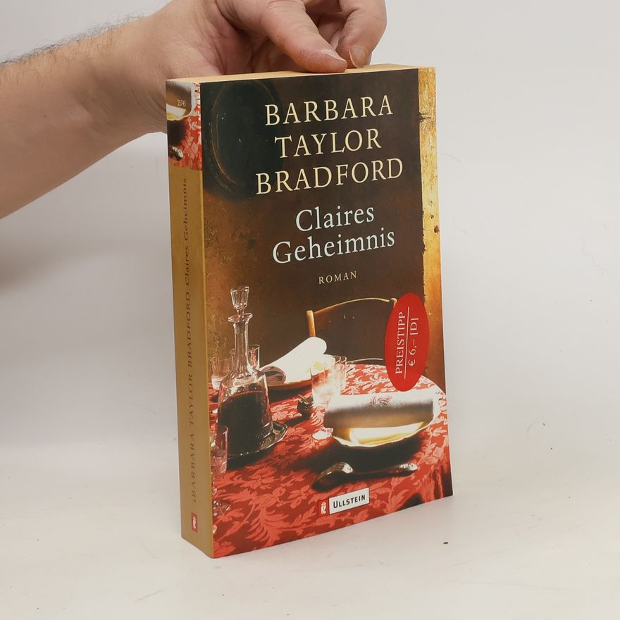 Barbara Taylor Bradford Claires Geheimnis