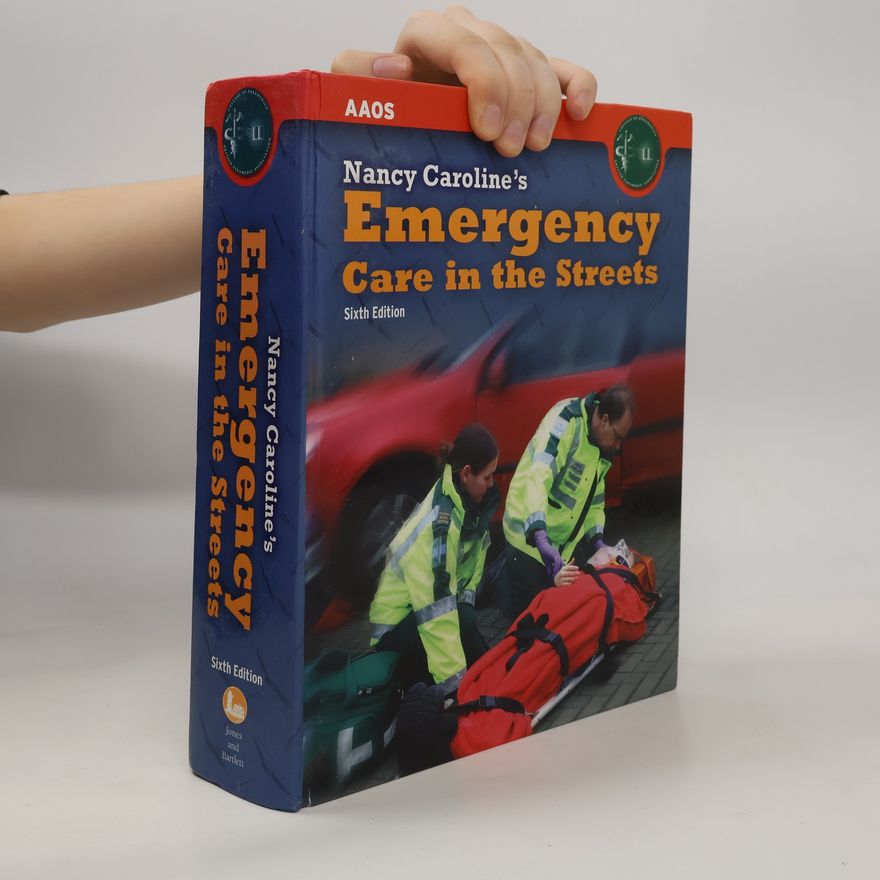 Autorenkollektiv Nancy Caroline's Emergency Care in the Streets