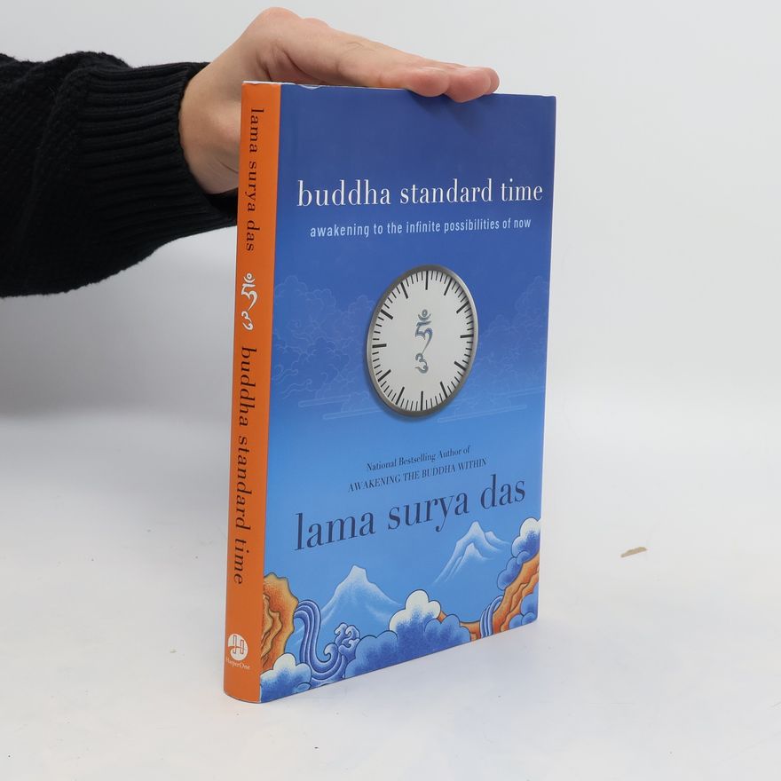 Lama Surya Das Buddha Standard Time