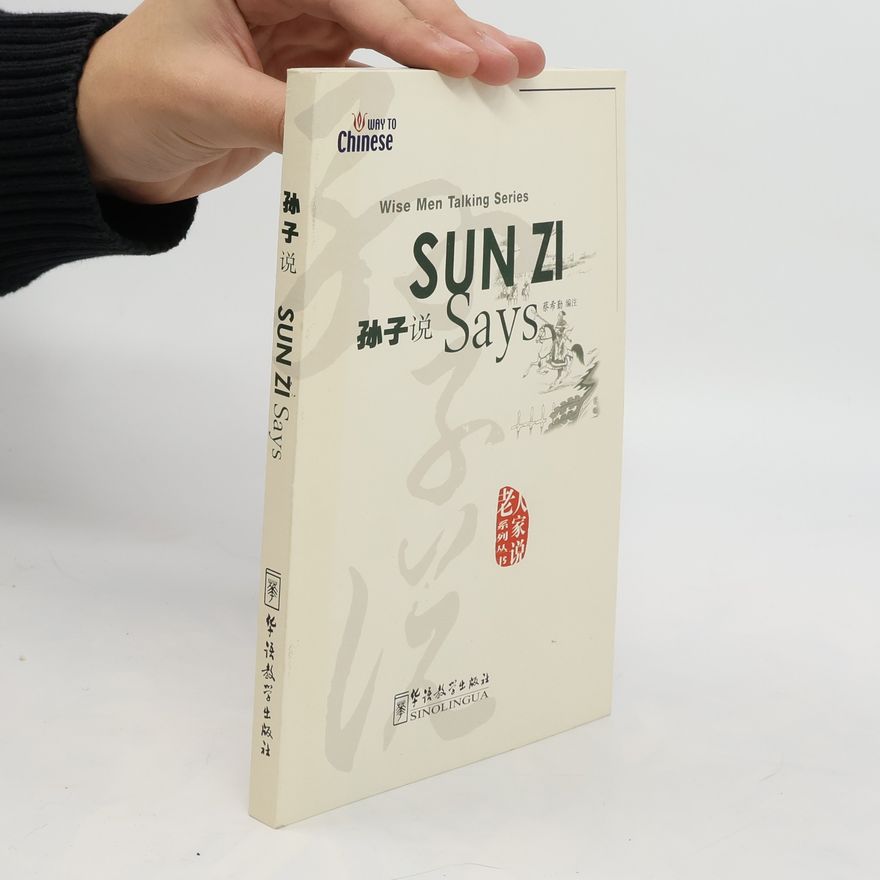 Xiqin Cai Sun Zi Says