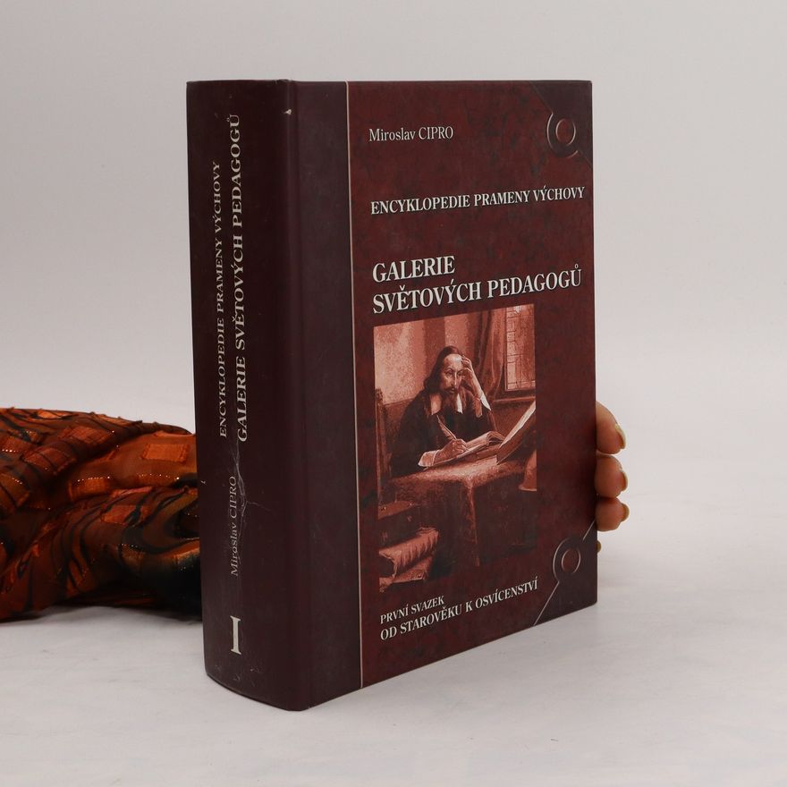 Mirosláv Cipro Galerie světových pedagogů I.