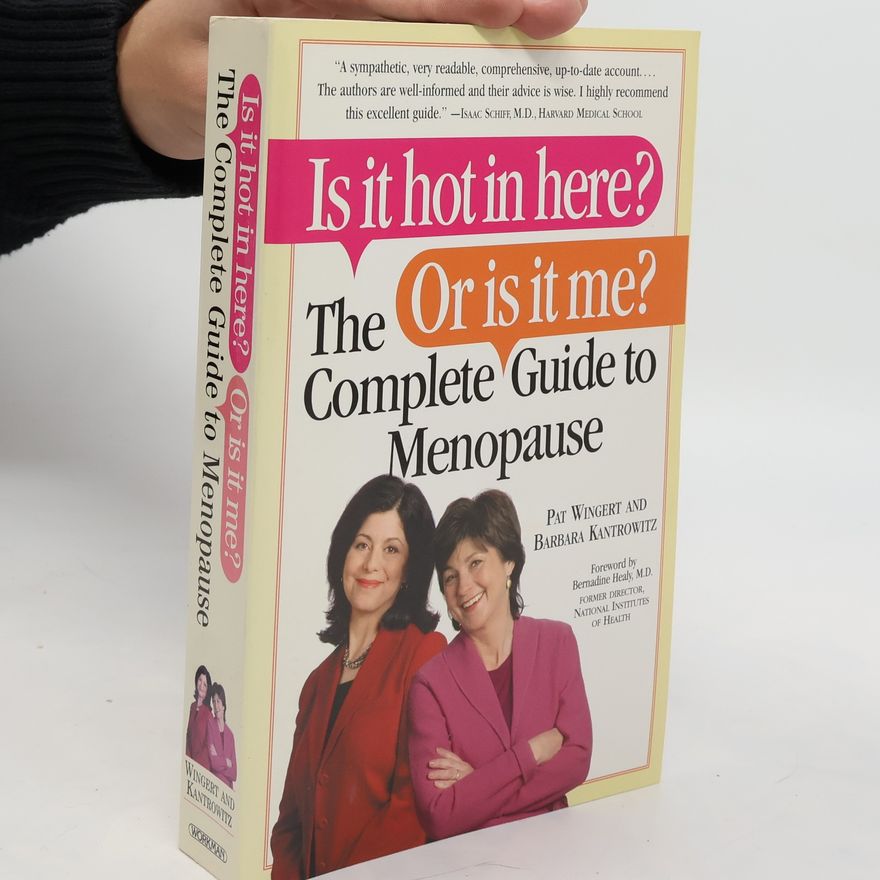 Barbara Kantrowitz Is it Hot in Here? Or is it Me?