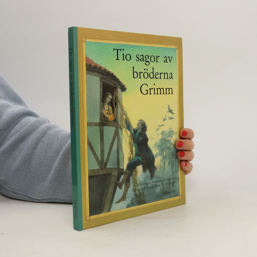 Wilhelm Grimm Tio sagor av bröderna Grimm