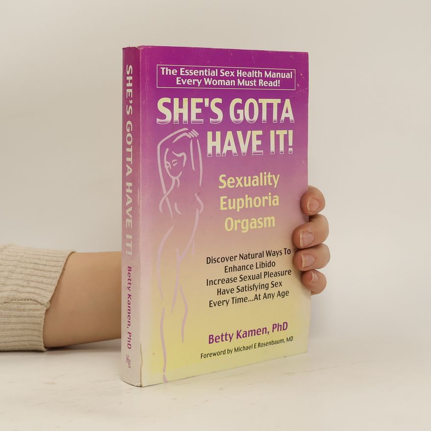 Betty Kamen She's Gotta Have It