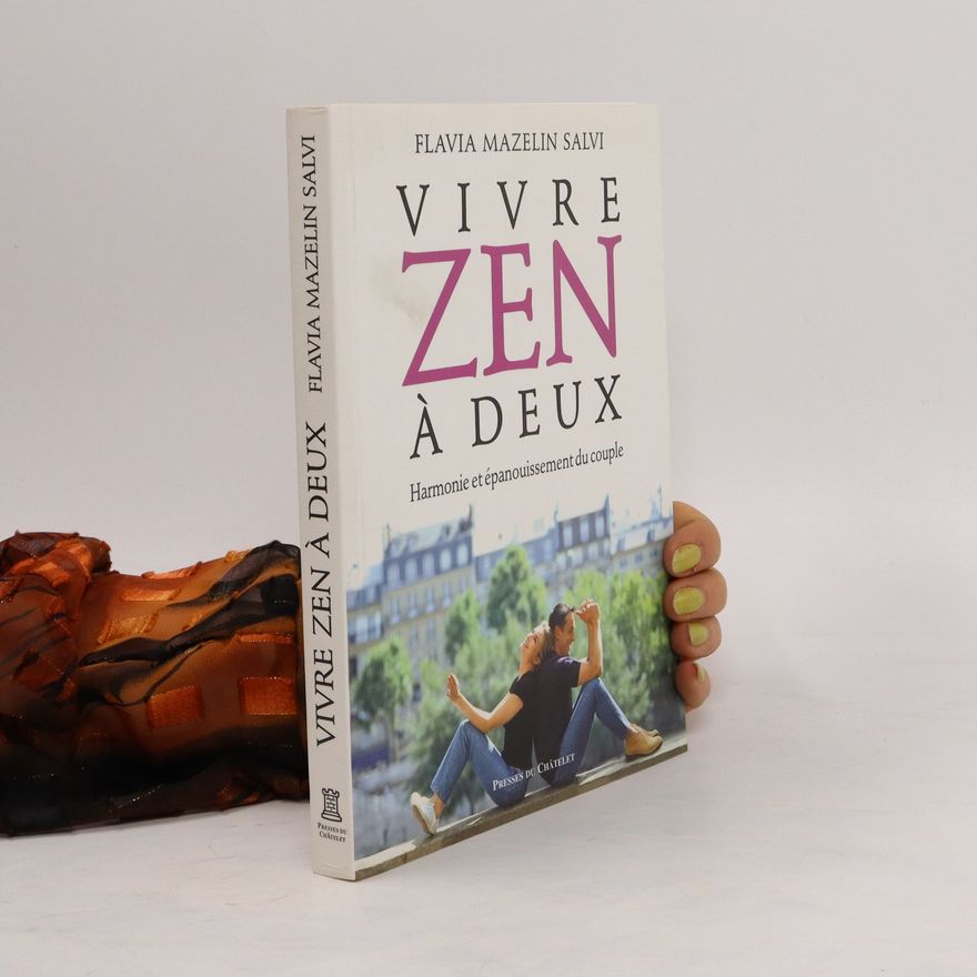 Mazelin Salvi Flavia Vivre zen à deux