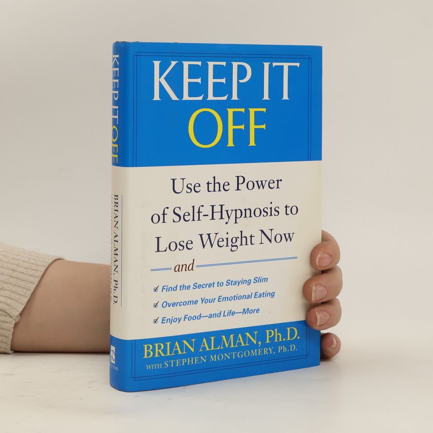 Brian M. Alman Keep It Off