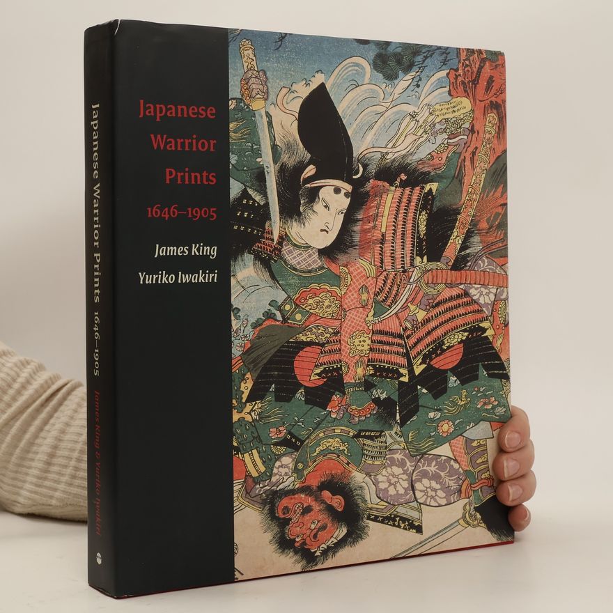 Yuriko Iwakiri Japanese warrior prints 1646-1905