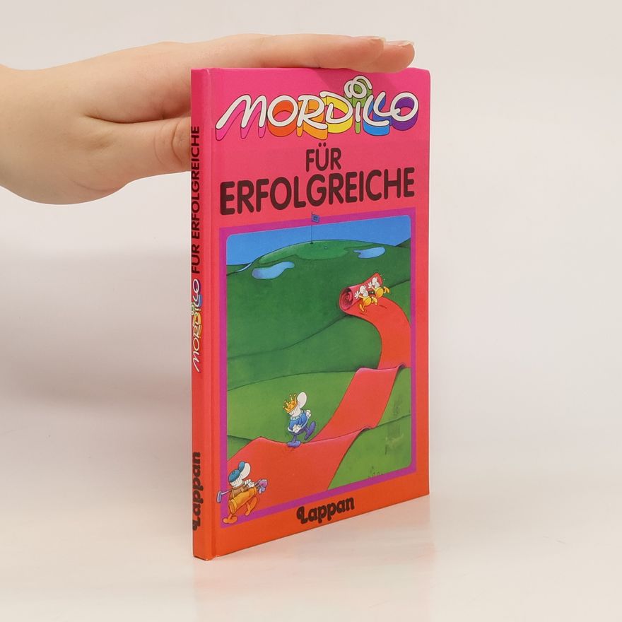 Guillermo Mordillo Mordillo für Erfolgreiche