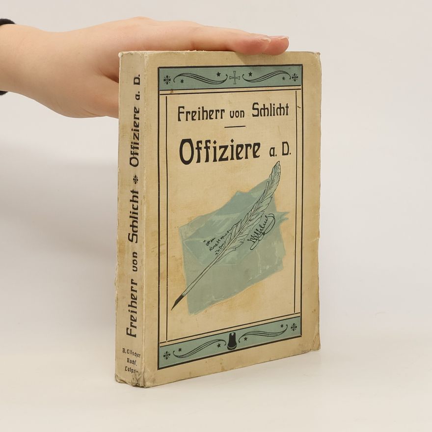 Freiherrn von Schlicht Offiziere