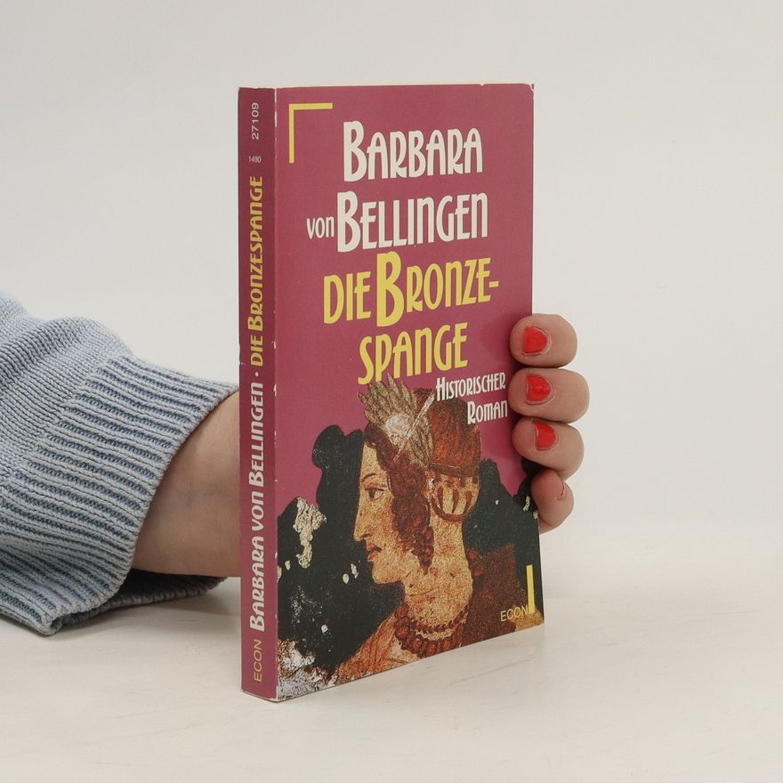 Barbara von Bellingen Die Bronzespange