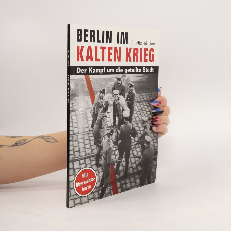 Thomas Flemming Berlin im Kalten Krieg