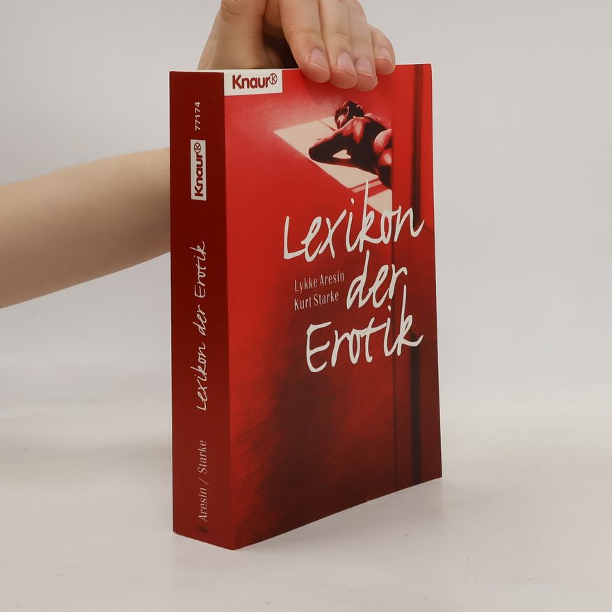 Lykke Aresin Lexikon der Erotik
