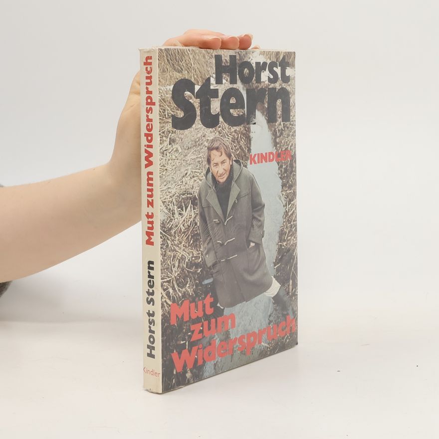 Horst Stern Mut zum Widerspruch