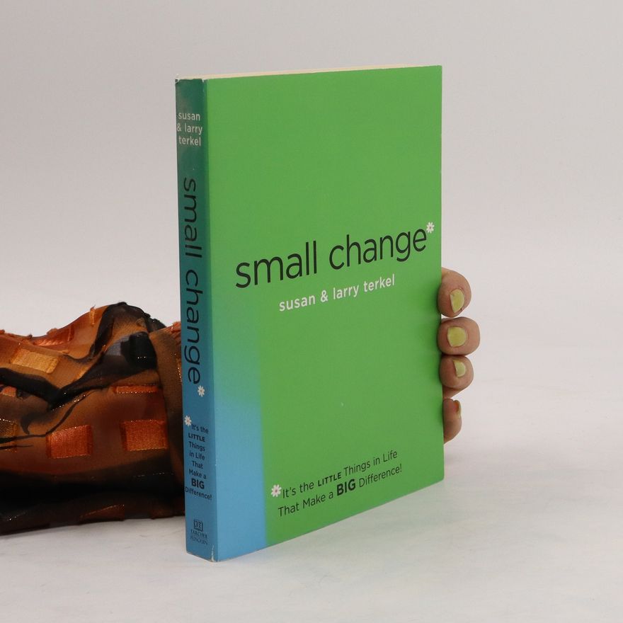 Susan Terkel Small Change