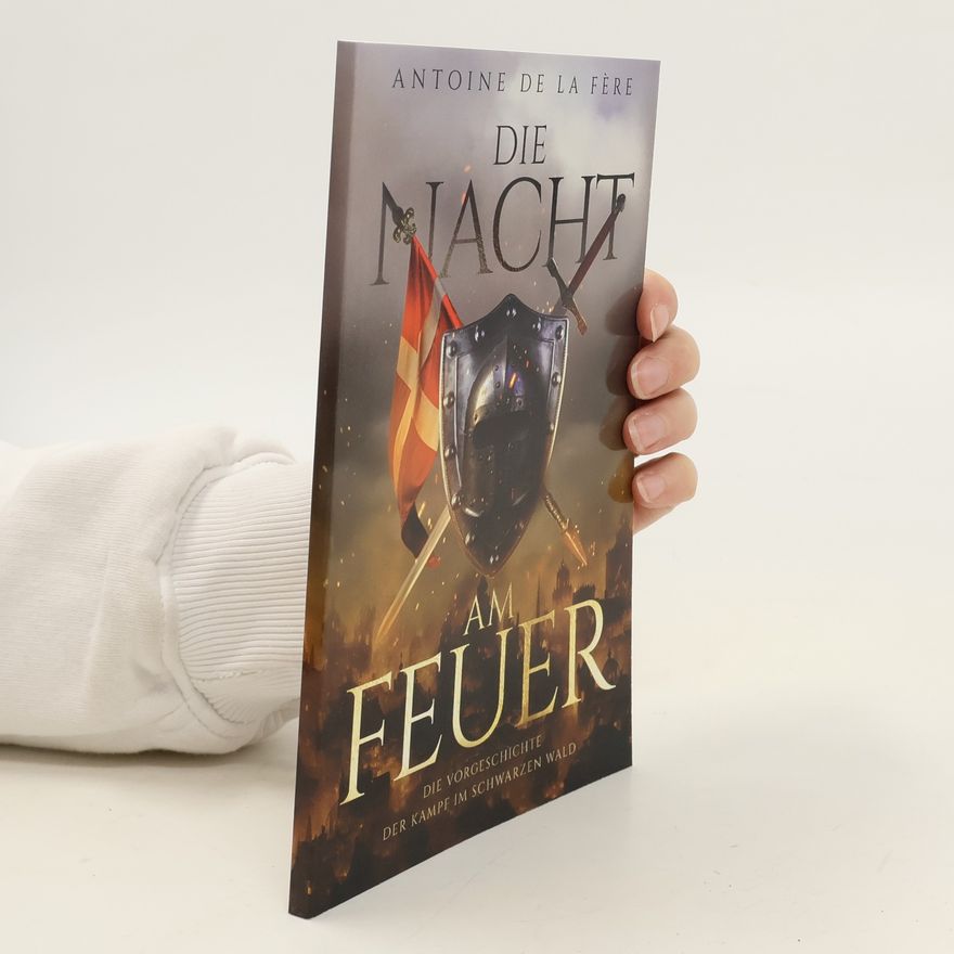 Antoine De La Fère Die Nacht am Feuer. Die Vorgeschichte