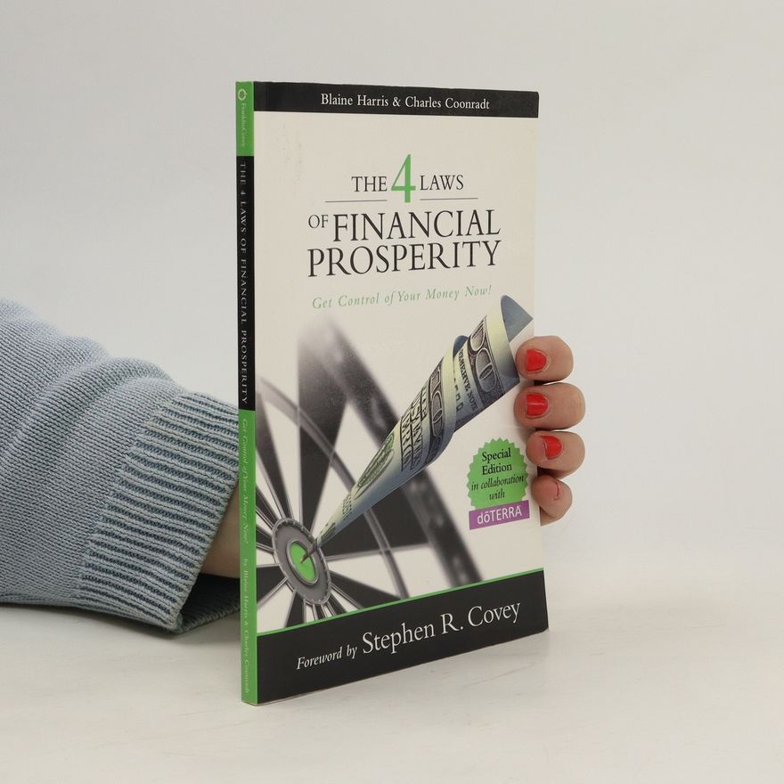 Blaine Harris The 4 Laws of Financial Prosperity