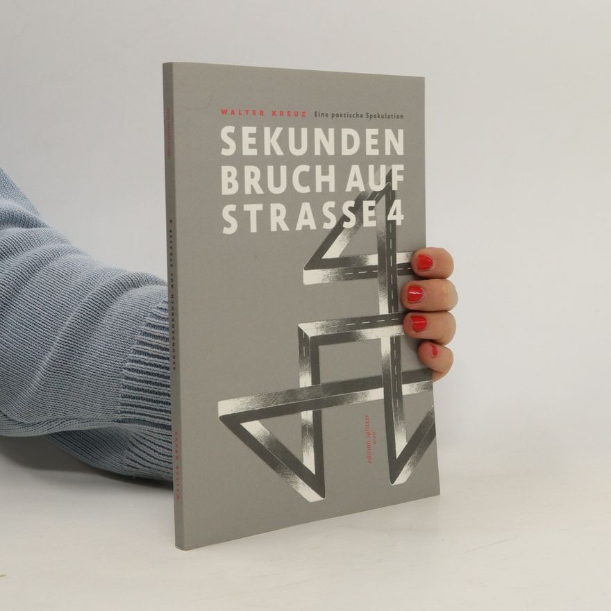 Walter Kreuz Sekundenbruch auf Strasse 4