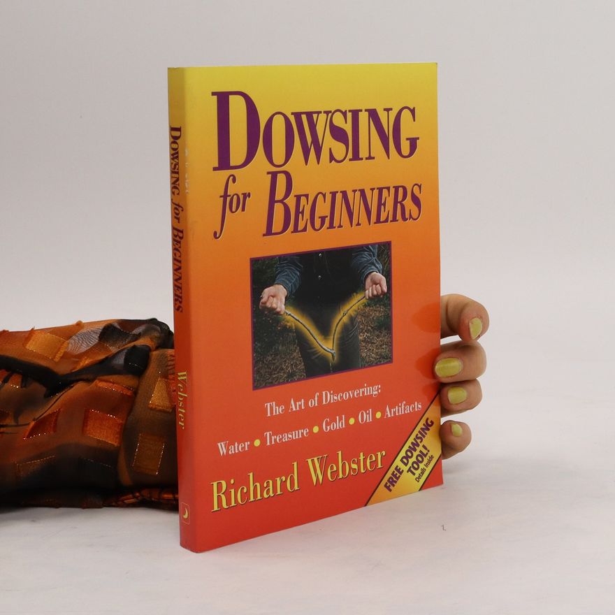 Richard Webster Dowsing for Beginners