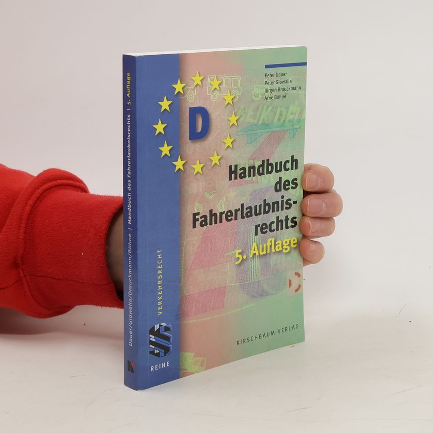 Kolektív autorov Handbuch des Fahrerlaubnisrechts