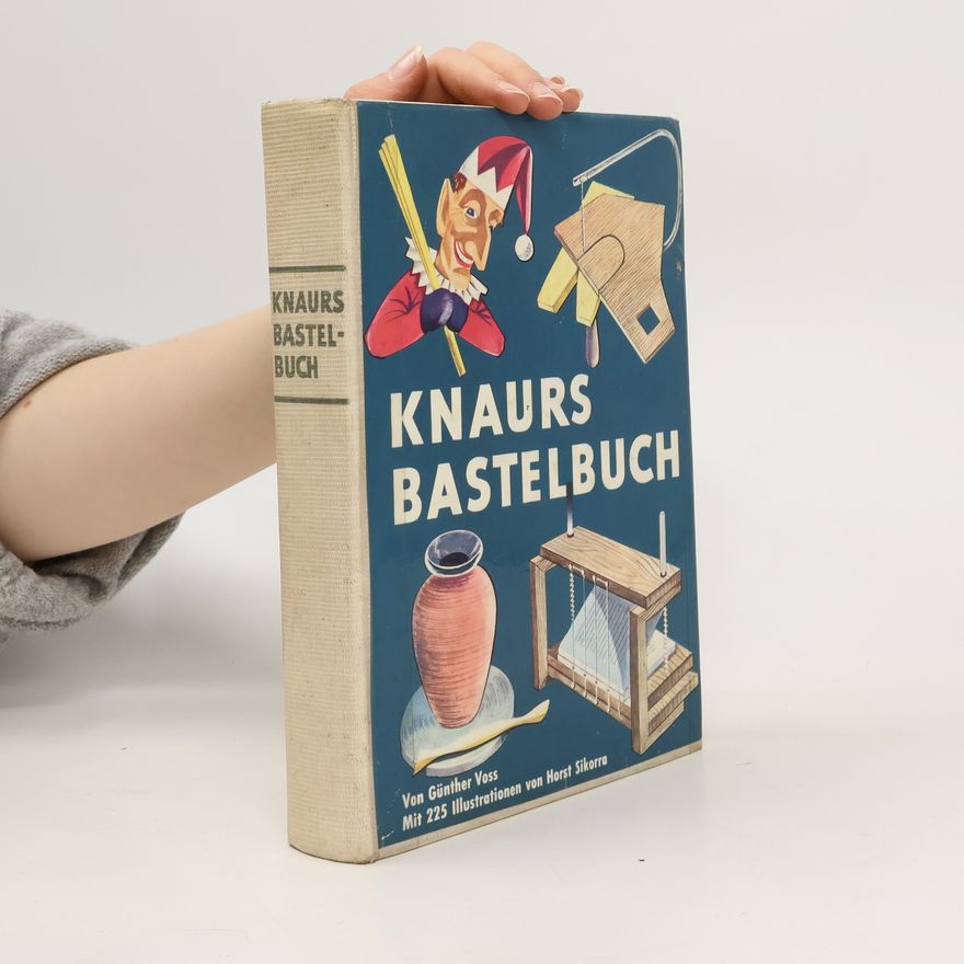 Günther Voss Knaurs Bastelbuch