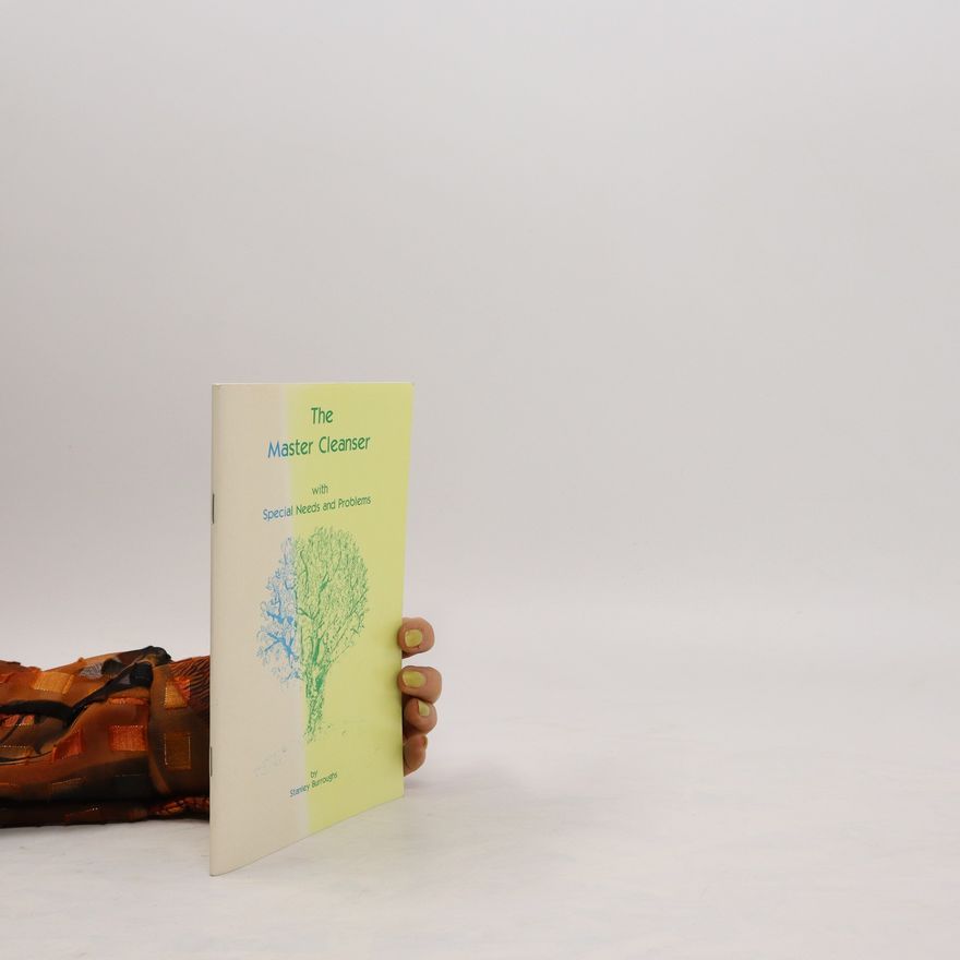 Stanley Burroughs The Master Cleanser