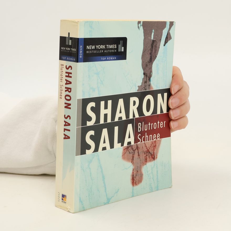 Sharon Sala Blutroter Schnee