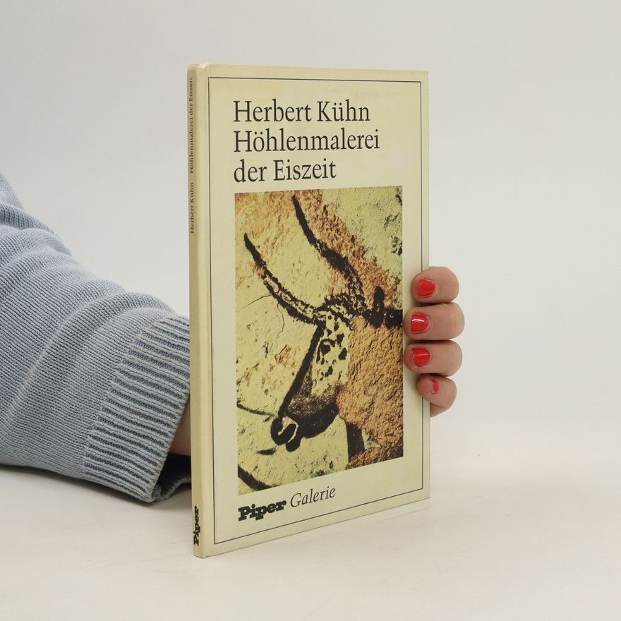 Herbert Kühn Höhlenmalerei der Eiszeit