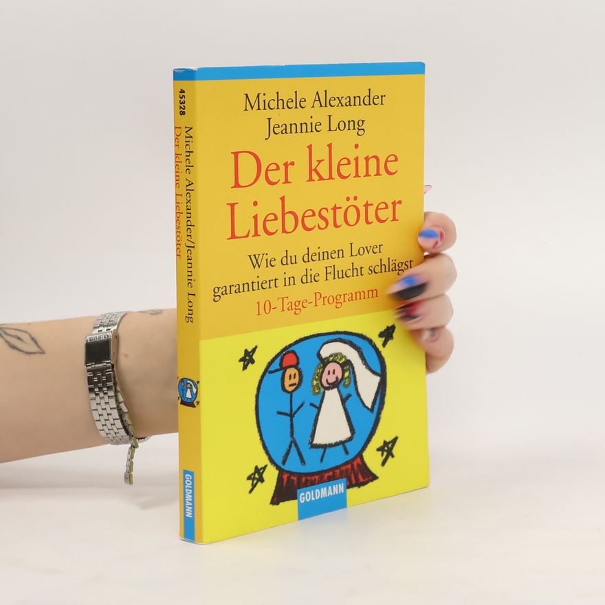 Michele Alexander Der kleine Liebestöter