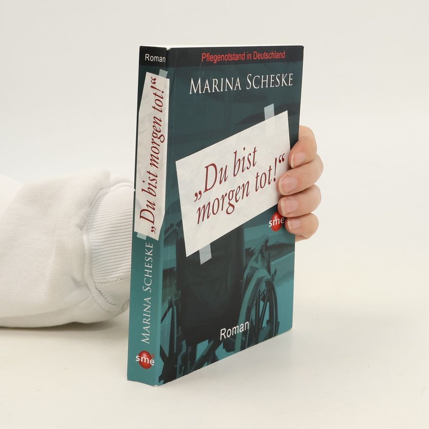 Marina Scheske Du bist morgen tot