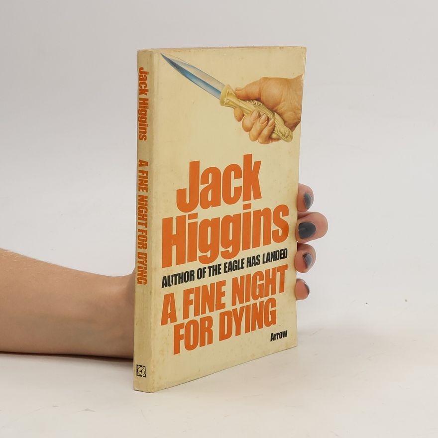 Jack Higgins A Fine Night For Dying
