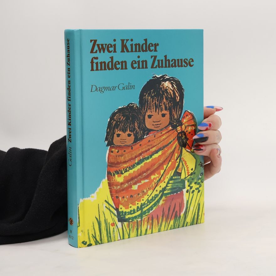 Dagmar Galin Zwei Kinder finden ein Zuhause