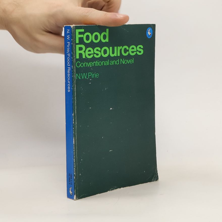 N. W. Pirie Food Resources