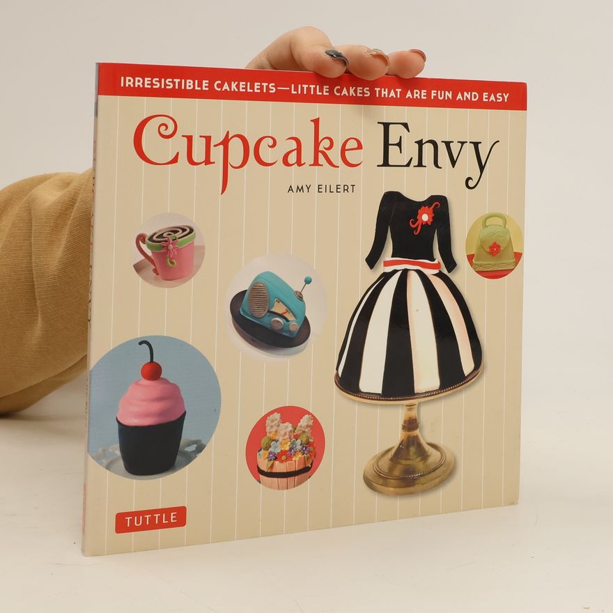 Amy Eilert Cupcake Envy