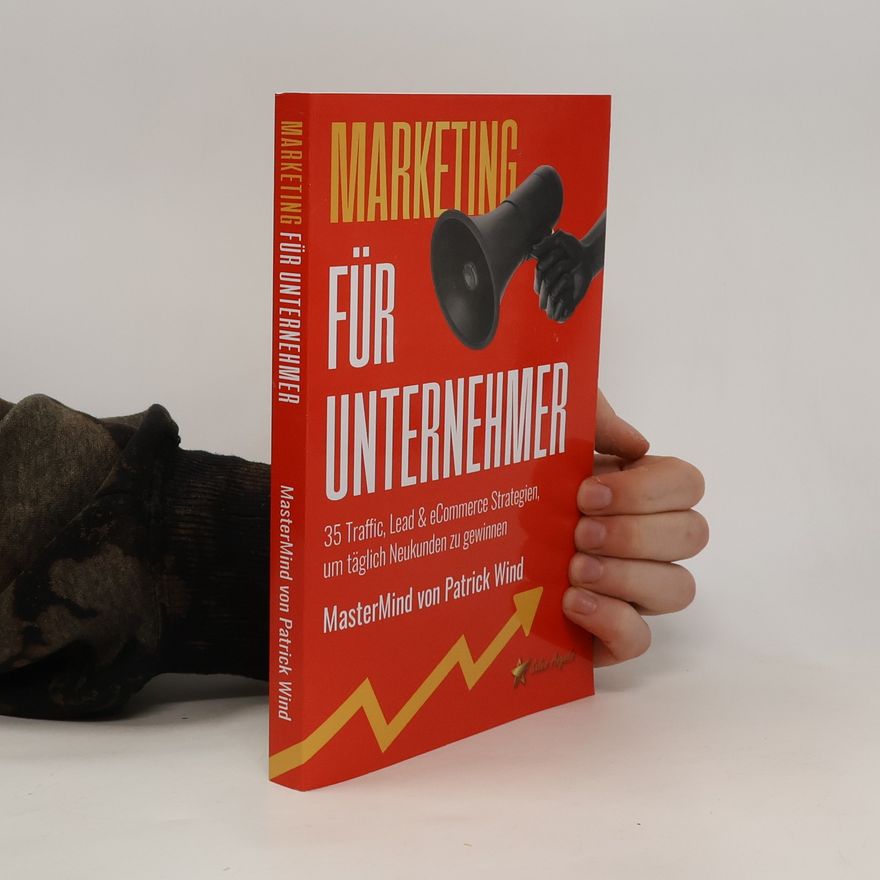 Patrick Wind  Marketing für Unternehmer